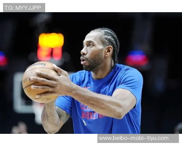 伦纳德对球迷直播吃推文表示担忧认为可能影响健康状况 伦纳德对球迷直播吃推文表示担忧认为可能影响健康状况